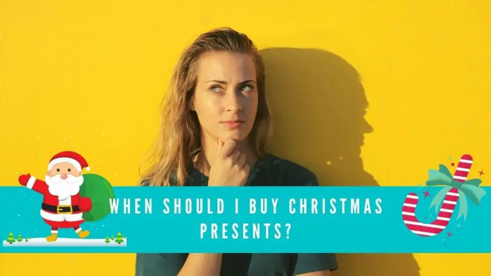 When Should I Buy Christmas Presents blog banner
